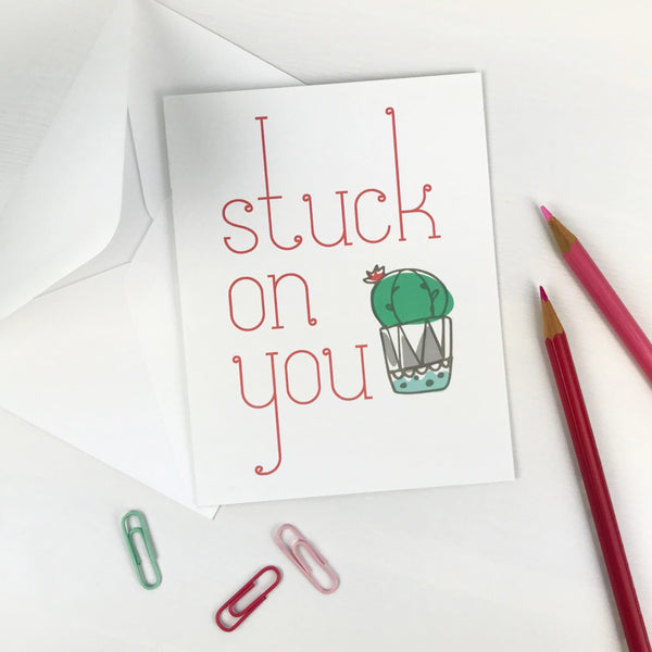 Stuck on You Cactus Card