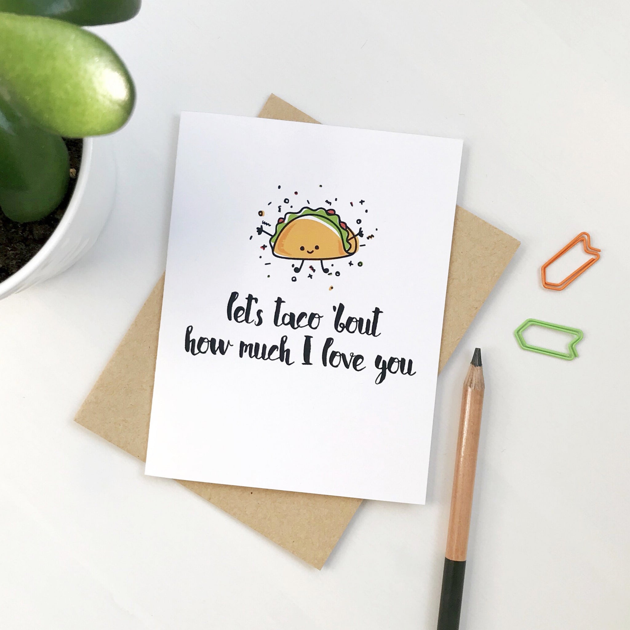 Taco 'Bout Love Card
