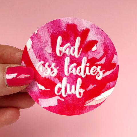 Bad Ass Ladies Club Vinyl Sticker