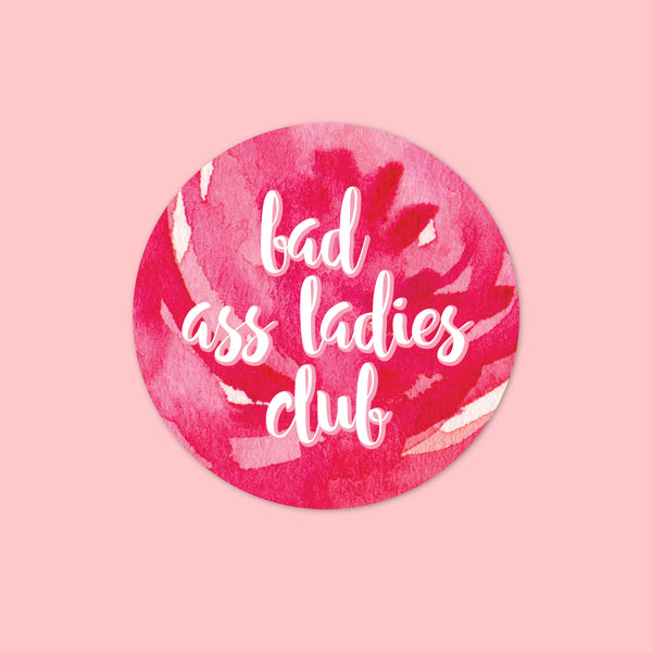 Bad Ass Ladies Club Vinyl Sticker